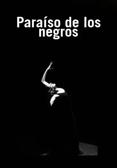 Cartel de María Pagés y El Arbi El Harti: Paraíso de los negros
