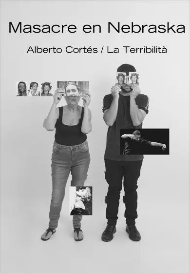 Cartel de Alberto Cortés / La Terribilità: Masacre en Nebraska