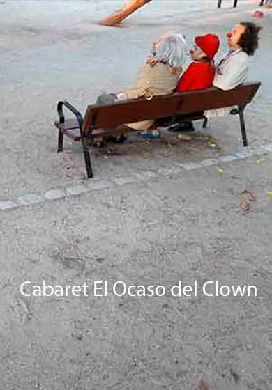 Cartel de Cabaret El Ocaso del Clown