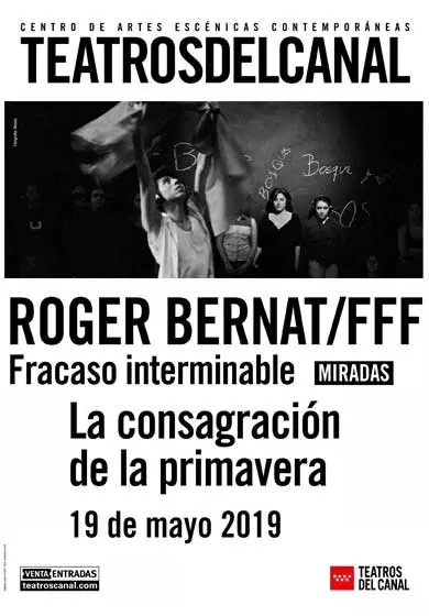 Cartel de Roger Bernat / Fracaso interminable IV: La consagración de la primavera