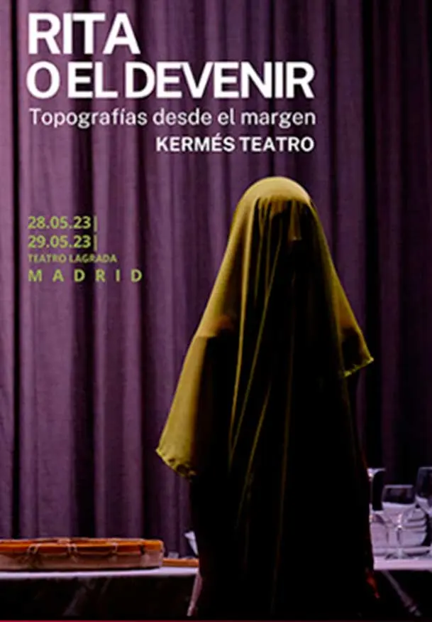 Cartel de Rita o el devenir. Topografías desde el margen