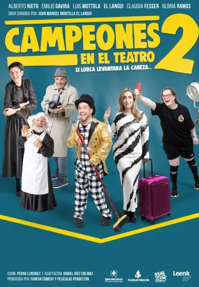 Cartel de Campeones 2 (en el teatro). Si Lorca levantara la cabeza...