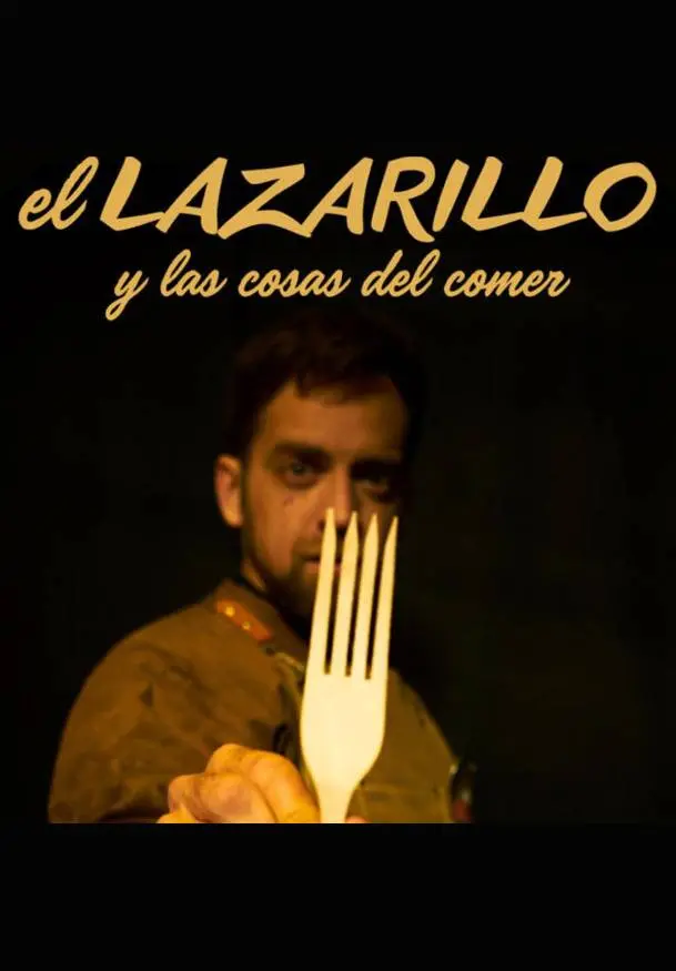 Cartel de El Lazarillo y las cosas del comer