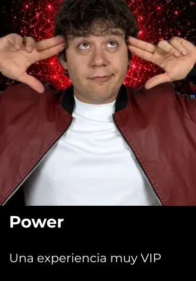Cartel de Power. Una experiencia muy VIP