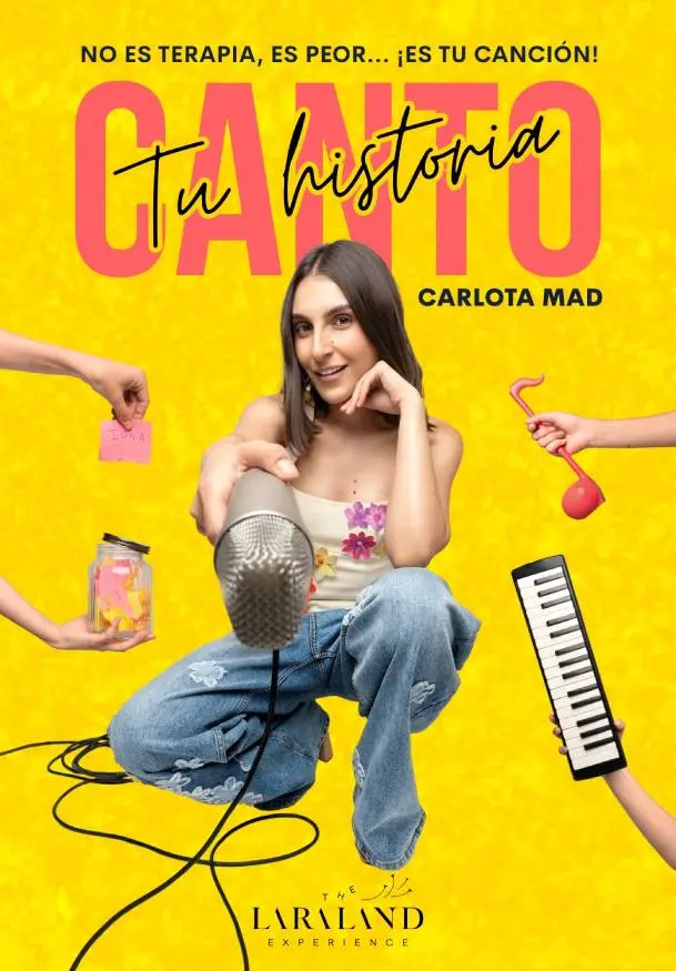 Cartel de Canto tu historia. Carlota Mad