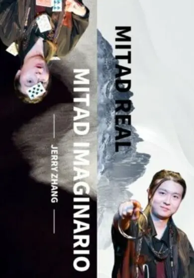 Cartel de Mitad real, mitad imaginario, con Jerry Zhang