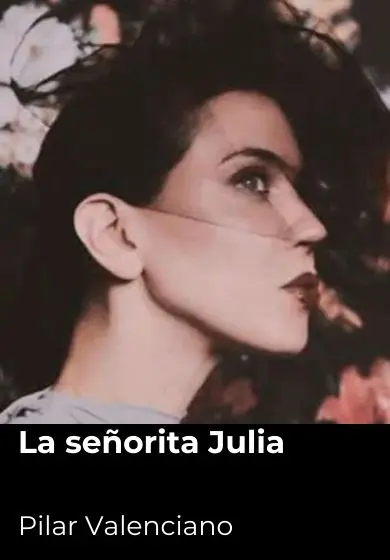 Cartel de La señorita Julia. Pilar Valenciano