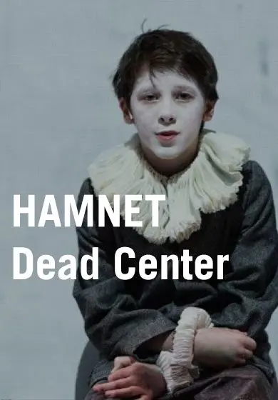 Cartel de Hamnet. Dead Center