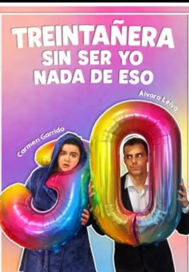 Cartel de Treintañera sin ser yo nada de eso