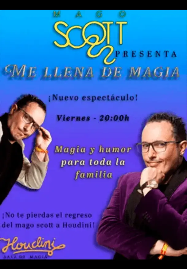 Cartel de Mago Scott: Me llena de Magia (Magia y Humor familiar)