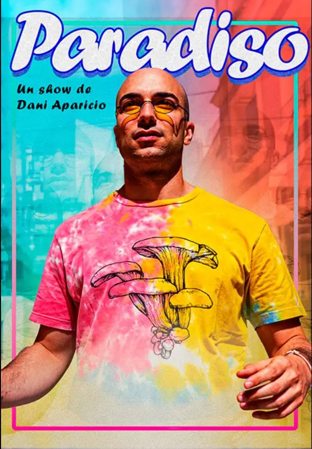 Cartel de Paradiso. Un show de Dani Aparicio