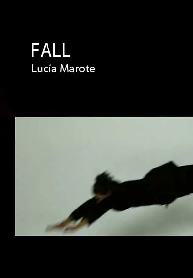 Cartel de Lucía Marote: Fall