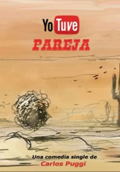 Cartel de Yo tuve pareja