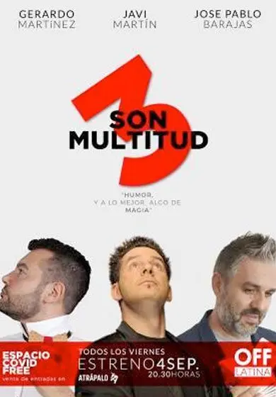 Cartel de 3 son multitud