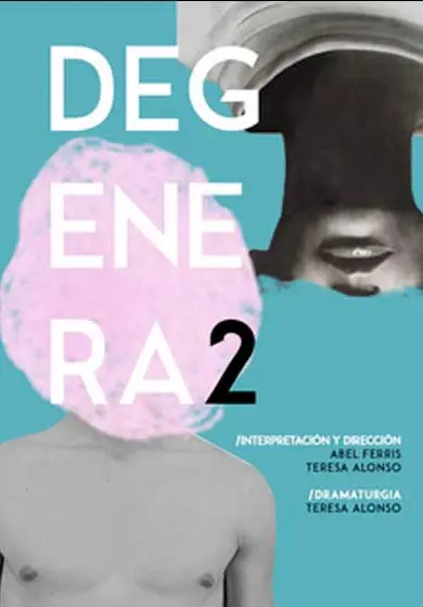 Cartel de Degenera2