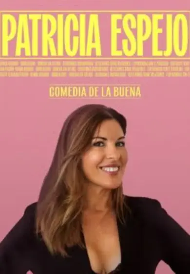 Cartel de Comedia de la Buena: Patricia Espejo