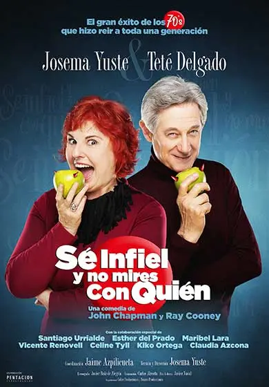 Cartel de Josema Yuste: Sé infiel y no mires con quién