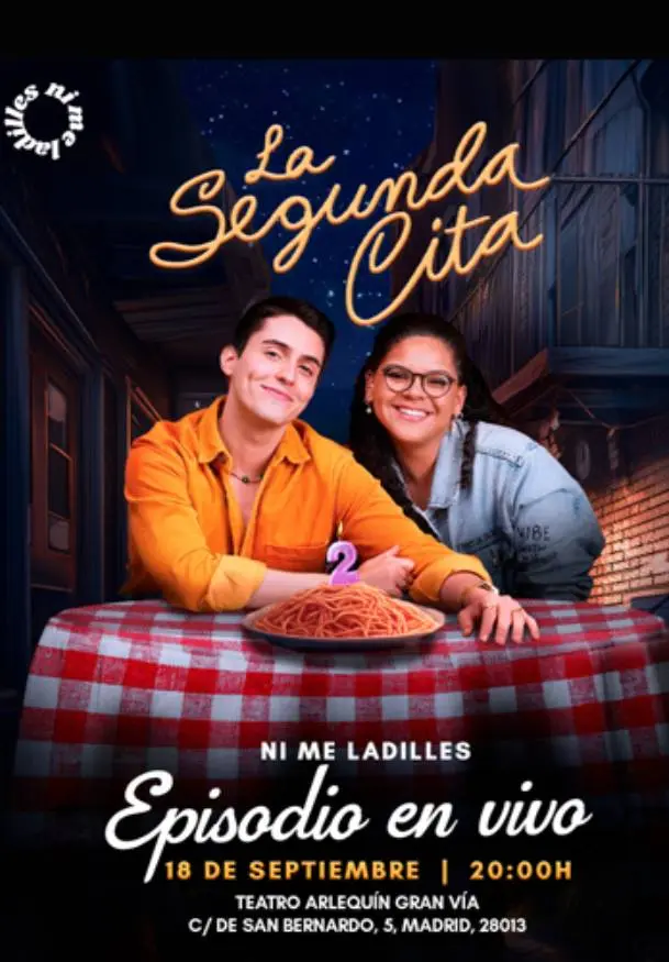Cartel de Ni me ladilles. La Segunda Cita