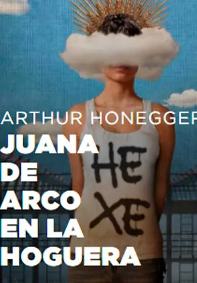 Cartel de Arthur Honegger: Juana de Arco en la hoguera