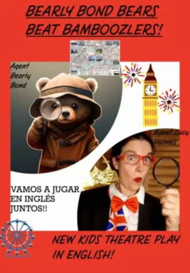 Cartel de Bearly Bond Bears, teatro infantil en inglés, en Madrid