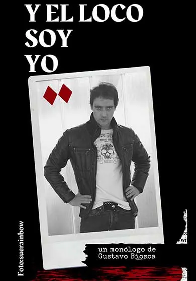 Cartel de Gustavo Biosca: Y el loco soy yo