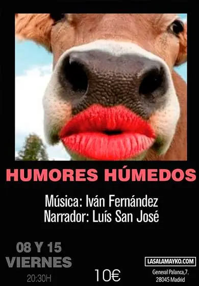 Cartel de Humores húmedos