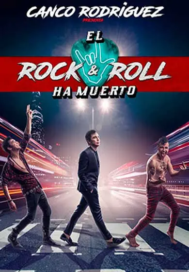 Cartel de Canco Rodríguez: El rock & roll ha muerto