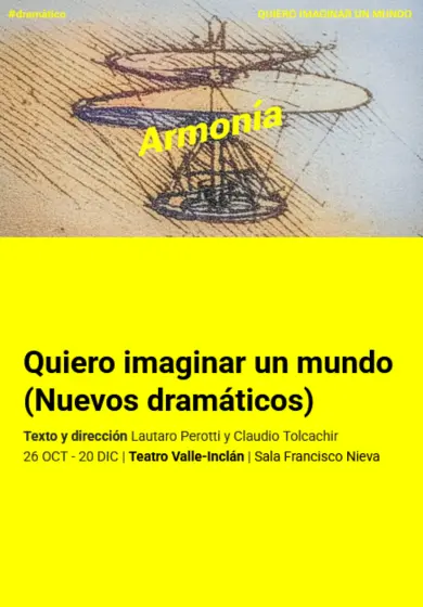 Cartel de Quiero imaginar un mundo (Nuevos dramáticos)