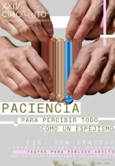 Cartel de Paciencia para percibir todo como un espejismo