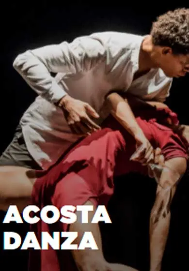 Cartel de Acosta Danza