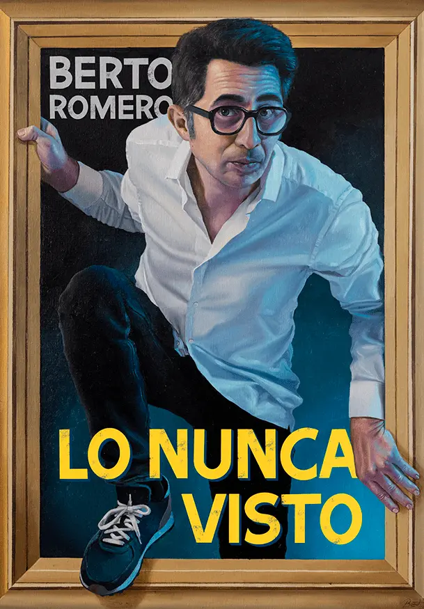 Cartel de Berto Romero: Lo nunca visto