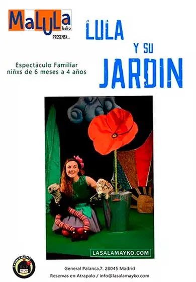 Cartel de Lula y su jardín