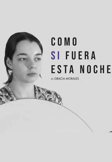 Cartel de Como si fuera esta noche