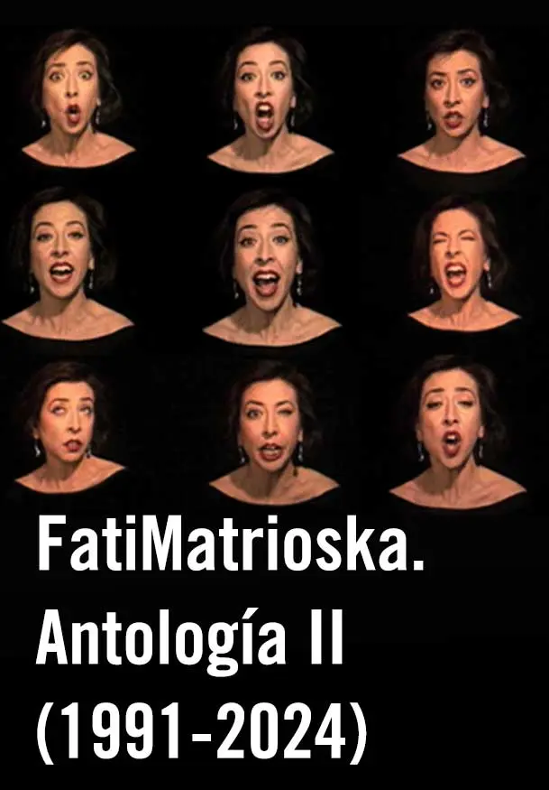 Cartel de Fátima Miranda: FatiMatrioska. Antología II (1991-2024)