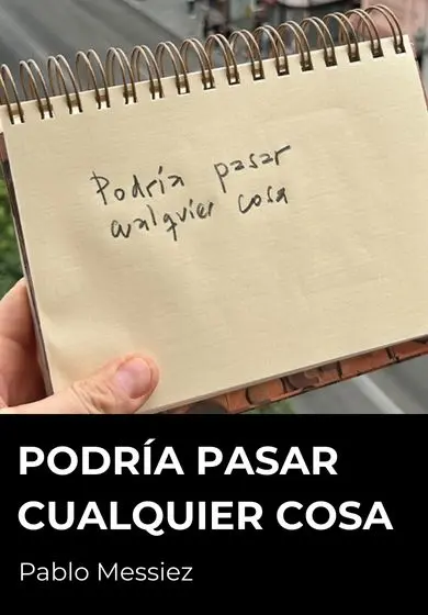 Cartel de Podría pasar cualquier cosa