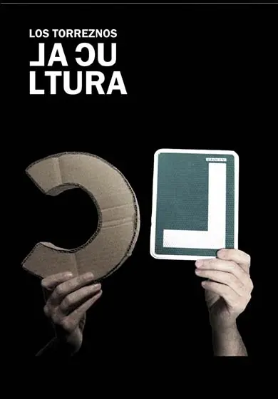 Cartel de Los Torreznos: La Cultura