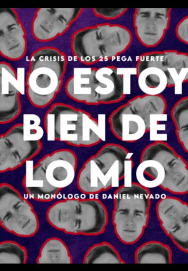 Cartel de No estoy bien de lo mío