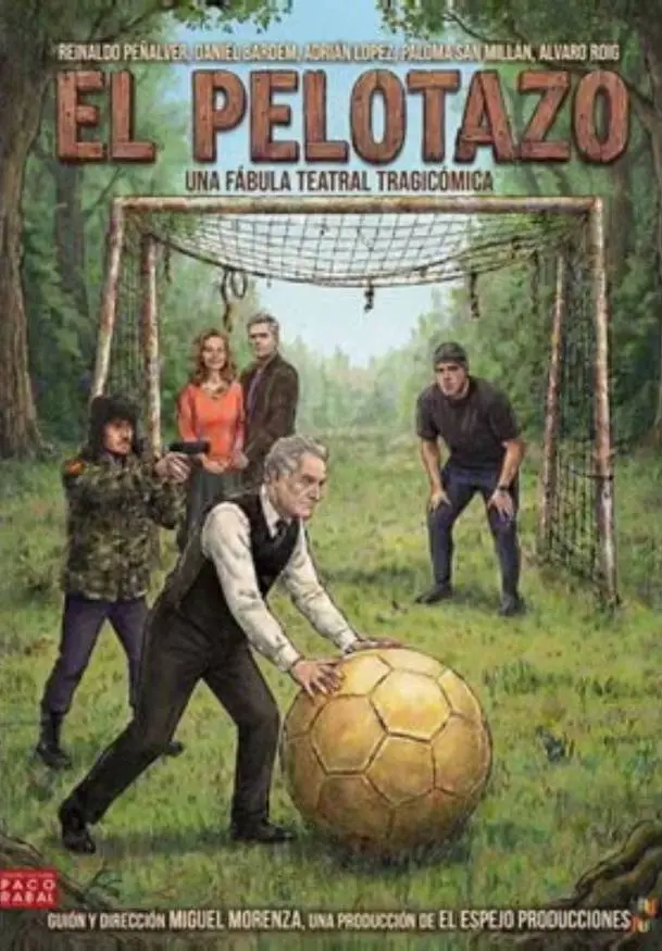 Cartel de El pelotazo