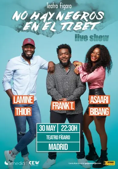 Cartel de No hay negros en el Tíbet. Live Show