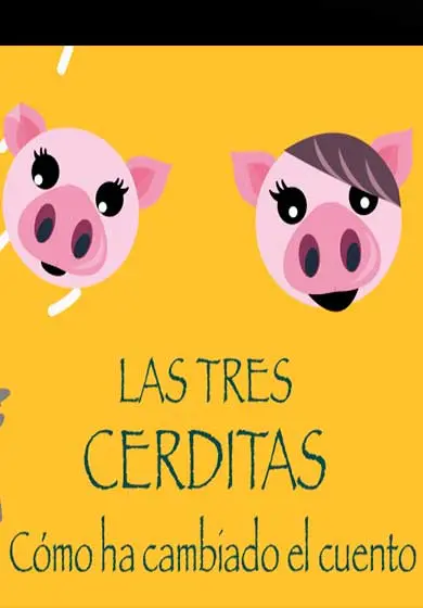 Cartel de Las tres cerditas