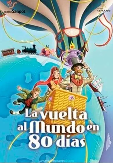 Cartel de La Bicicleta: La vuelta al mundo en 80 días, el musical