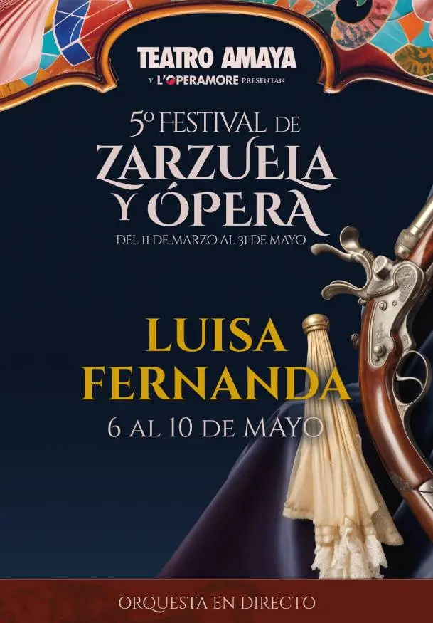 Cartel de 5º Festival de zarzuela y ópera. Luisa Fernanda