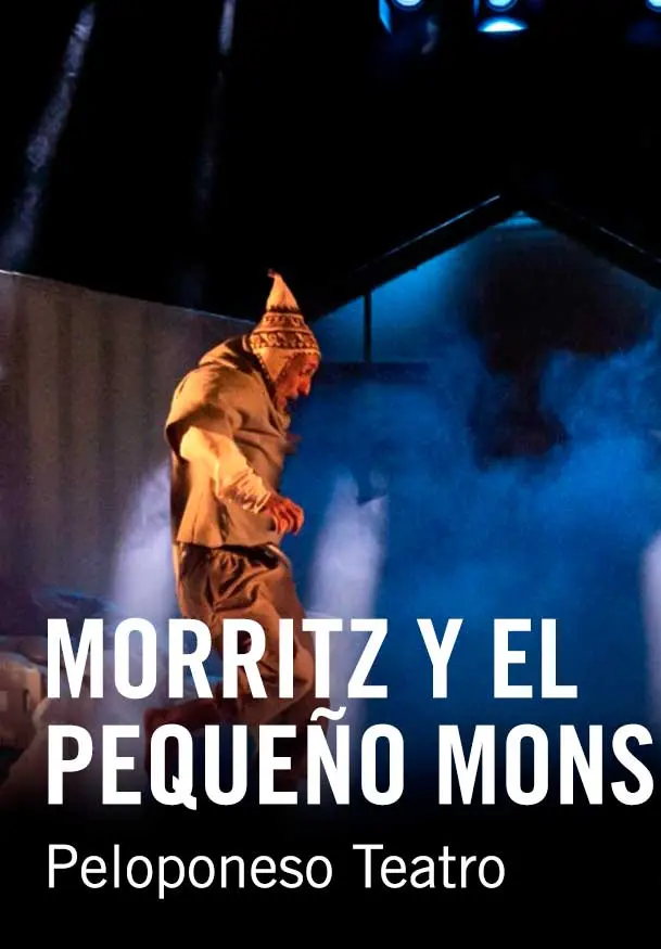 Cartel de Morritz y el pequeño Mons