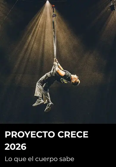 Cartel de Proyecto CRECE 2026: Lo que el cuerpo sabe