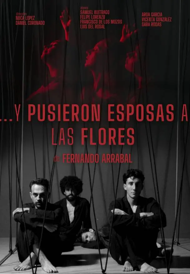 Cartel de ...Y pusieron esposas a las flores