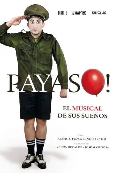 Cartel de Payaso! El musical de sus sueños