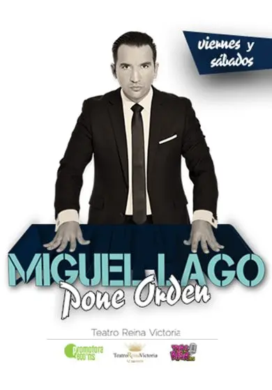Cartel de Miguel Lago pone orden