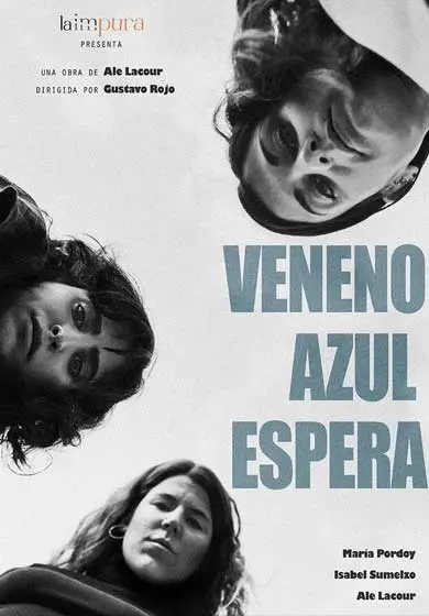 Cartel de Veneno azul espera