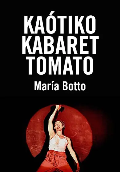 Cartel de Kaótiko Kabaret Tomato