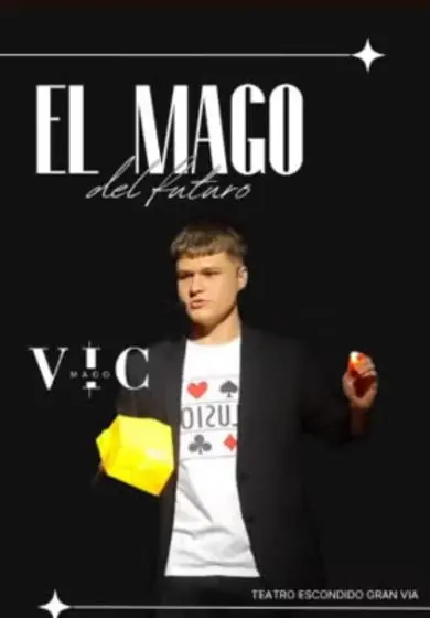 Cartel de Mago Vic: El mago del futuro